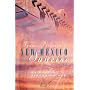 New Mexico Sunrise: A Place to Belong/Perfect Love/Tender Journeys/The Willing Heart (Inspirational Romance Collection)