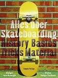 Alles über Skateboarding