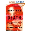 Masters of Death: The SS-Einsatzgruppen and the Invention of the Holocaust (Vintage)