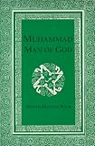 Muhammad: Man of God