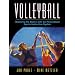 Volleyball: Mastering the Basics with the Personalized Sports Instruction System (A Workbook Approach)