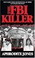 The FBI Killer