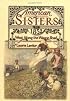 West Along the Wagon Road, 1852 (American Sisters)