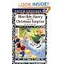 Horrible Harry and the Christmas Surprise