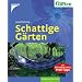 Mein Schattengarten