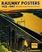 Books : Railway Posters, 1923-1947
