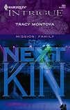 Next Of Kin (Harlequin Intrigue Series)