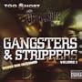 Gangsters & Strippers (W/Dvd)