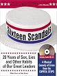 Sixteen Scandals: 20 Years of Sex, Lies, and Other Habits of Our Great Leaders; A Musical Comedy of Errors from the Capitol Steps. with CD (Audio)