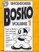 DVD : Uncensored Bosko #1