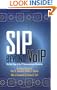 SIP Beyond VoIP: The Next Step in the IP Communications Revolution
