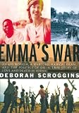 Emma's War: A True Story