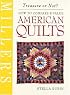 Miller's: American Quilts: How to Compare & Value (Miller's Treasure Or Not)
