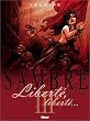 Sambre, Tome 3 : Libert�, libert�...