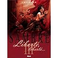 Sambre, Tome 3 : Libert�, libert�...