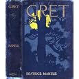 Gret: The Story of a Pagan by 