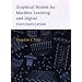 Graphical Models for Machine Learning and Digital Communication (Adaptive Computation and Machine Learning)