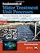 Fundamentals of Water Treatment Unit Processes: Physical, Chemical, and Biological