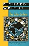 The Color Curtain: A Report on the Bandung Conference (Banner Books)