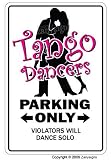  : TANGO DANCER ~Sign~ dance sport music song funny gift