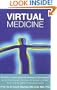 Virtual Medicine: A New Dimension in Energy Healing