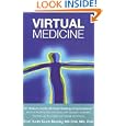 Virtual Medicine: A New Dimension in Energy Healing by  Keith Scott-Mumby