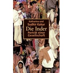 Die Inder. Porträt einer Gesellschaft (Gebundene Ausgabe)
