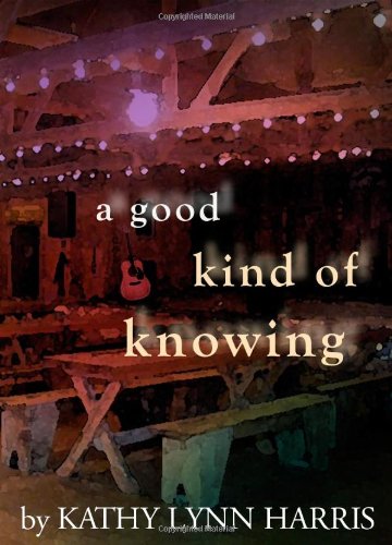 A Good Kind of Knowing