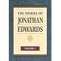 The Works of Jonathan Edwards by Jonathan Edwards
