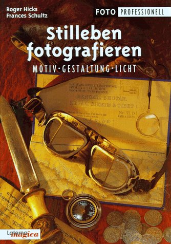 Produkt-Bild: Stilleben fotografieren