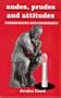 Nudes, Prudes and Attitudes (Issues in Social Policy series)