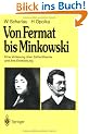 Von Fermat bis Minkowski: Eine Vorlesung �ber Zahlentheorie und ihre Entwicklung