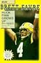 Brett Favre: Huck Finn Grows Up