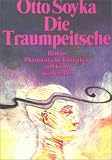 Die Traumpeitsche - Ein phantastischer Roman. - Otto Soyka