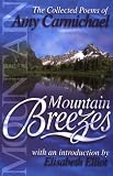 Mountain Breezes: The Collected Poems of Amy Carmichael