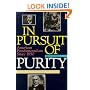 In Pursuit of Purity: American Fundamentalism Since 1850