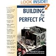 Building the Perfect PC