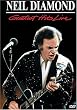 Neil Diamond - Greatest Hits Live