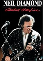 Neil Diamond - Greatest Hits Live