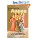 Encyclop�die des anges : Histoire vraie des anges