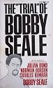 The "Trial" of Bobby Seale