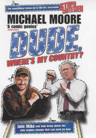 Dude, Where's My Country?