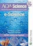 Review Nelson Thornes Ltd  / AQA Science: e-Science: GCSE Additional Applied Science