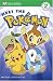 Meet the Pokemon (Dk Readers. Level 2)