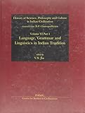 Language, grammar, and linguistics in Indian tradition