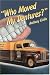 Books : Who Moved My Dentures? 13 False (Teeth) Truths About Long-Term Care and Aging in America