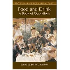 Food and Drink: A Book of Quotations (Dover Thrift Editions)