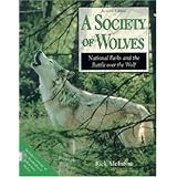 a society of wolves wildlife