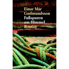 Fu�spuren am Himmel: Roman