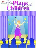 How to Do Plays With Children